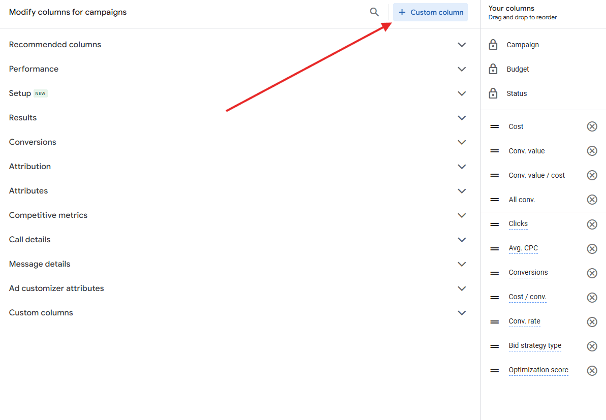 Create a custom column in Google Ads.